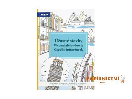 Omalovánky antistresové Úžasné stavby 210x290mm/32s 5301247